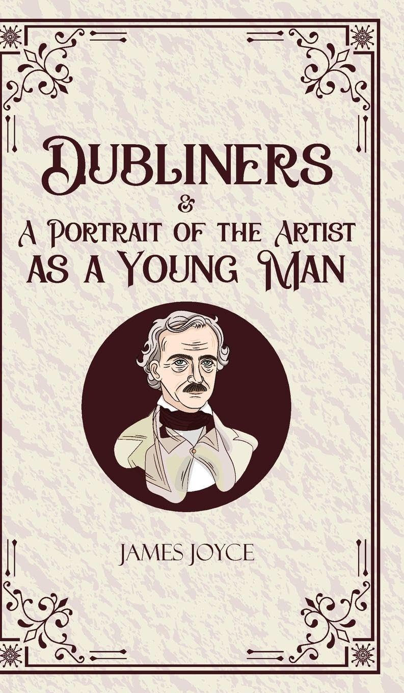 Dubliners & A Portrait of the Artist as a Young Man Contemporary literature