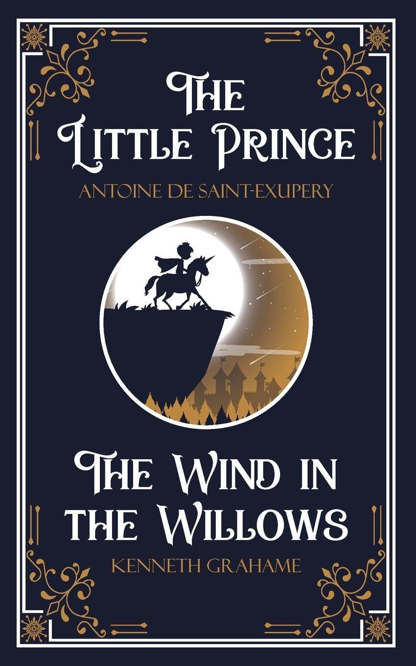 The Little Prince & The Wind in the Willows Contemporary literature