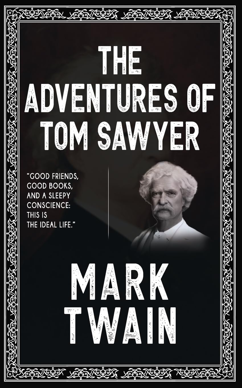 The Adventures of Tom Sawyer Classics