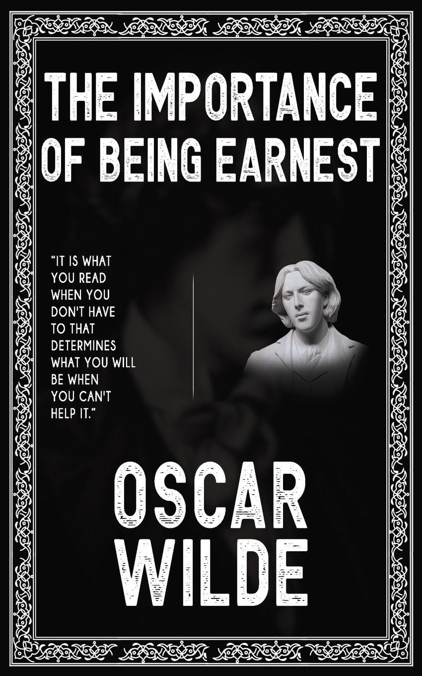 The Importance of Being Earnest Classics
