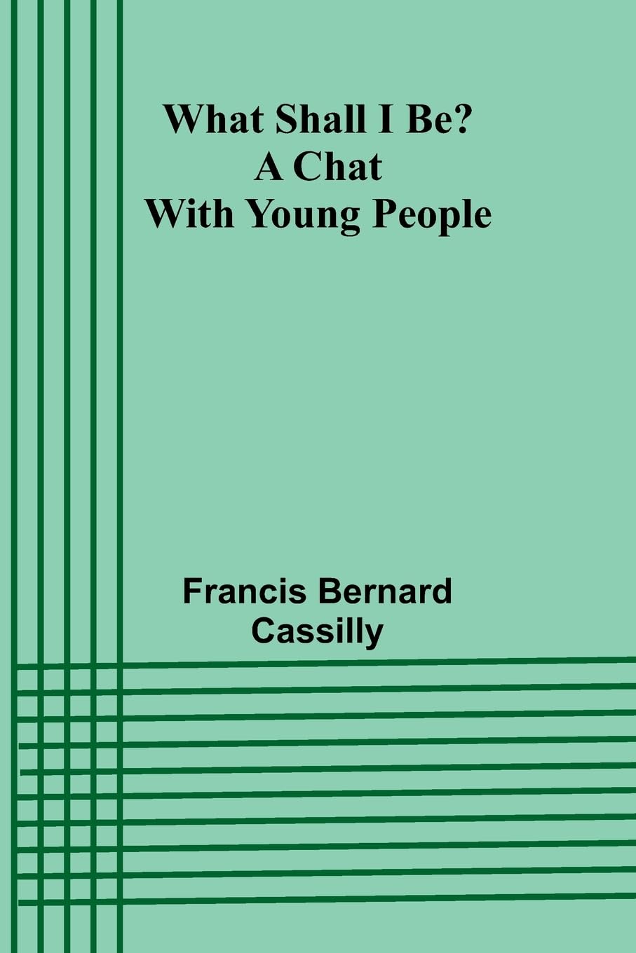 What Shall I Be? A Chat With Young People Lifestyle