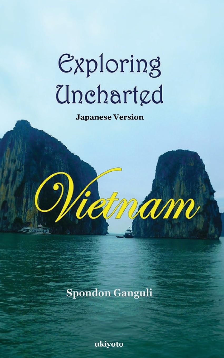 Exploring Uncharted Vietnam Japanese Version Contemporary literature