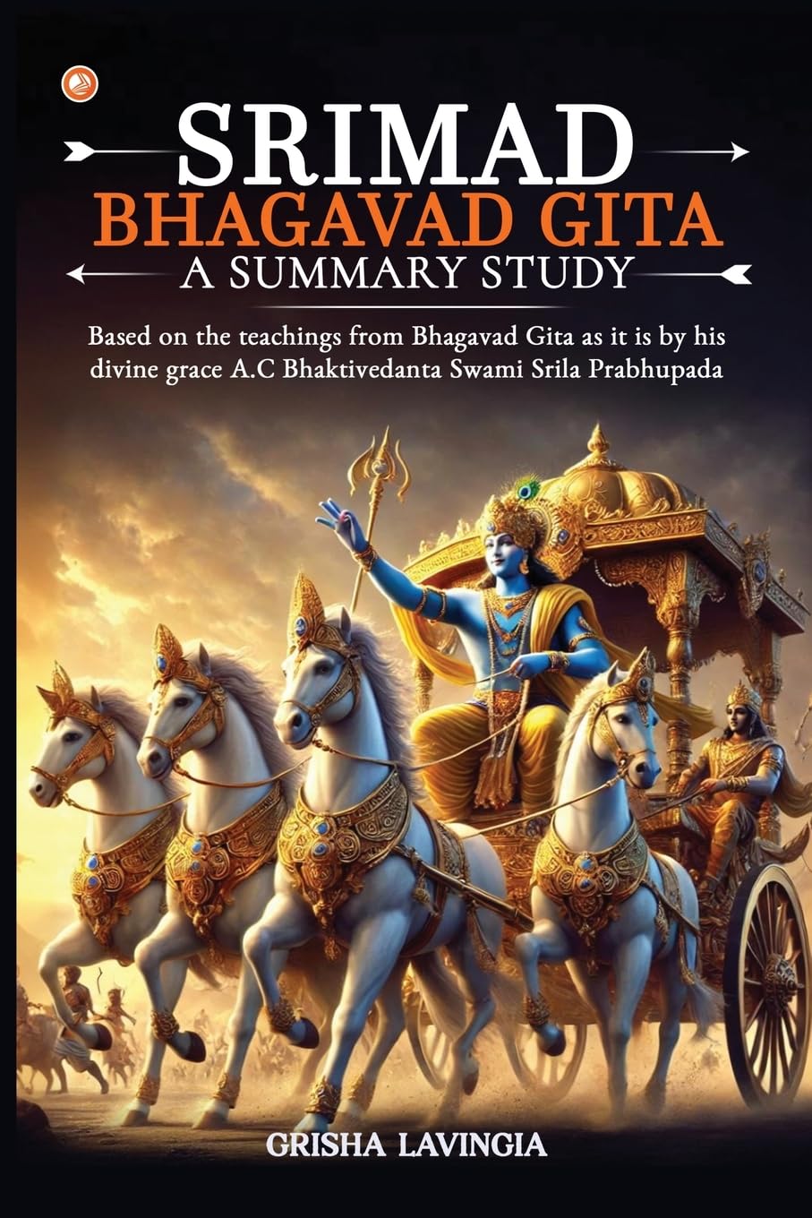 Srimad Bhagavad Gita - A Summary Study Philosophy