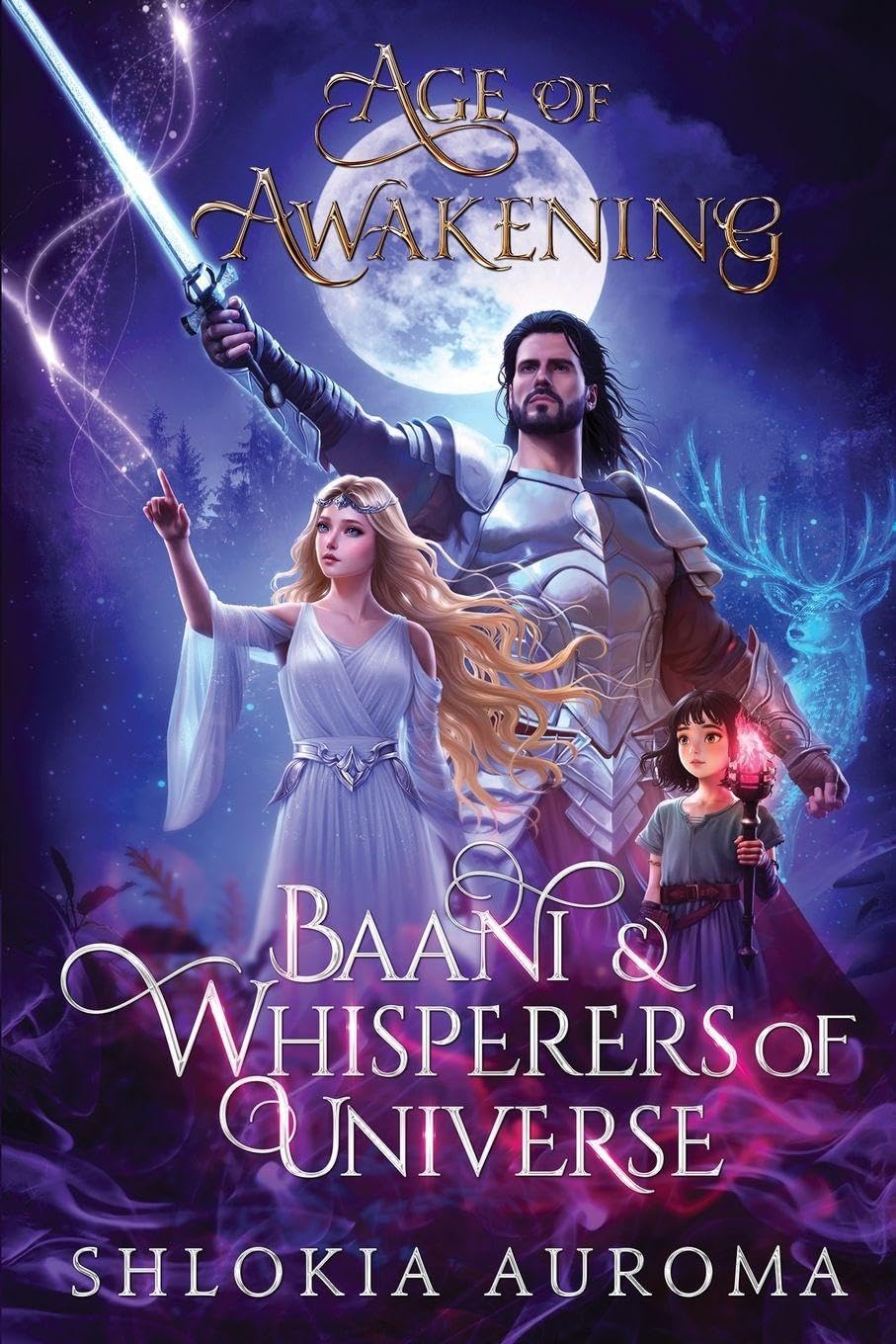 Age of Awakening, Baani & Whisperers of Universe Historical Fiction