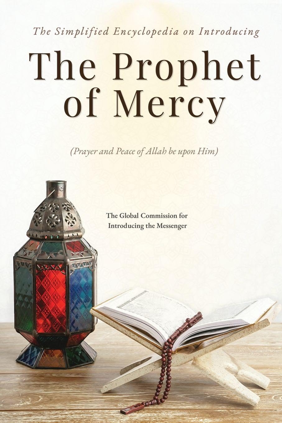 The Simplified Encyclopedia on Introducing The Prophet of Mercy (Pbuh) Philosophy