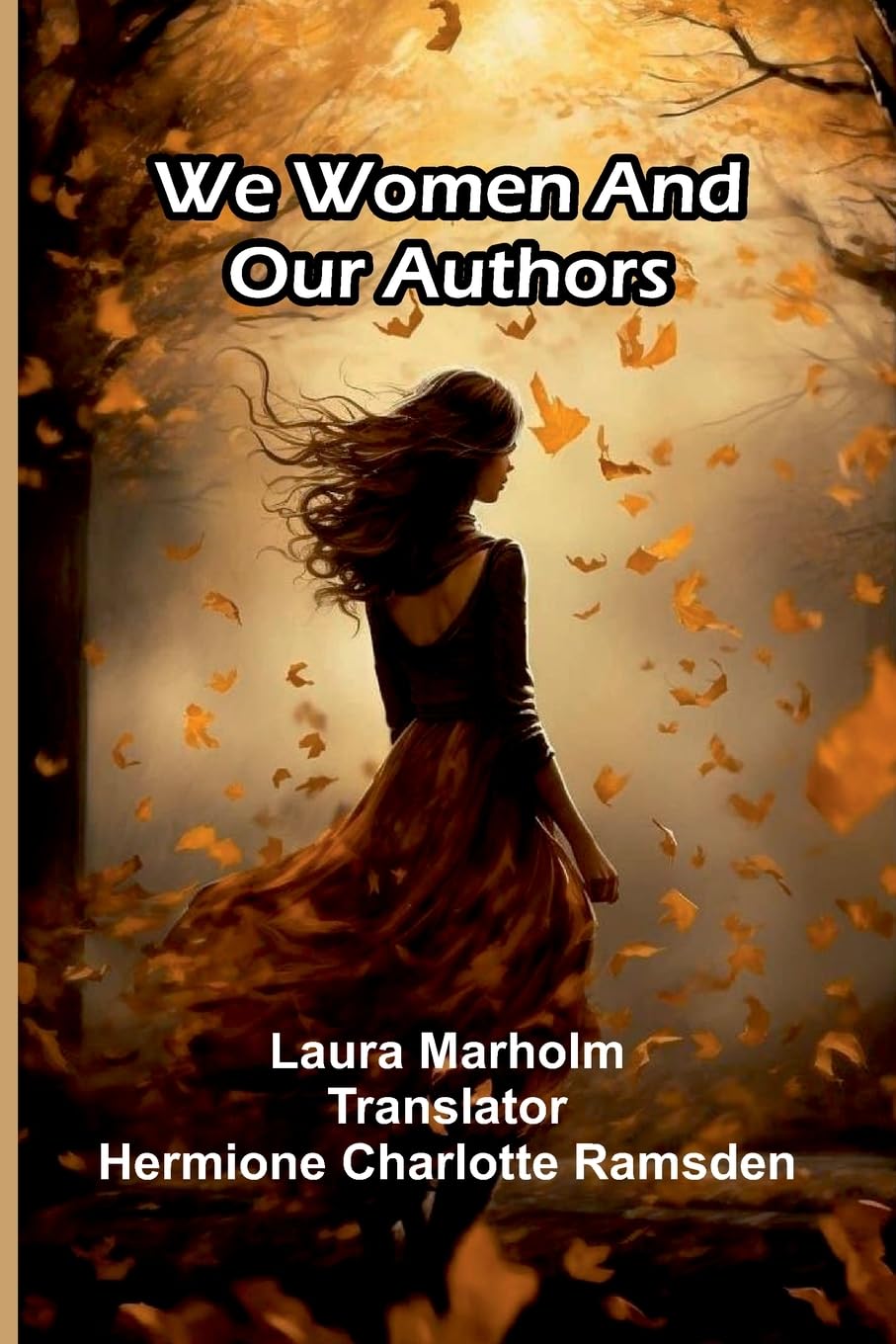We Women And Our Authors Contemporary literature