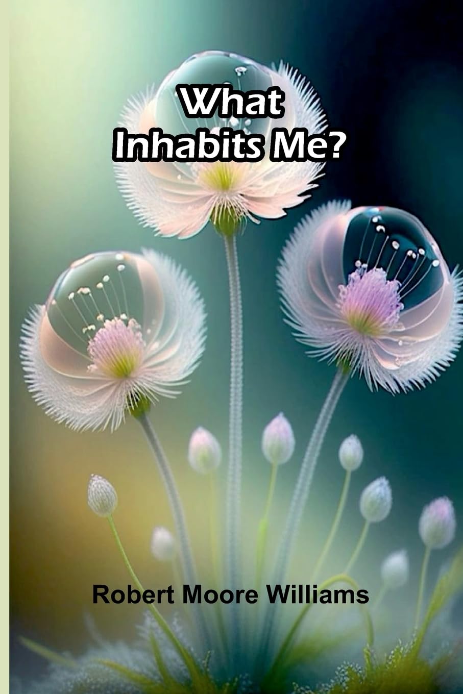 Product Image: What Inhabits Me?
