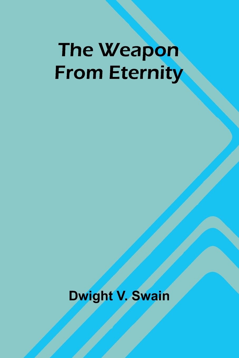 Product Image: The Weapon From Eternity