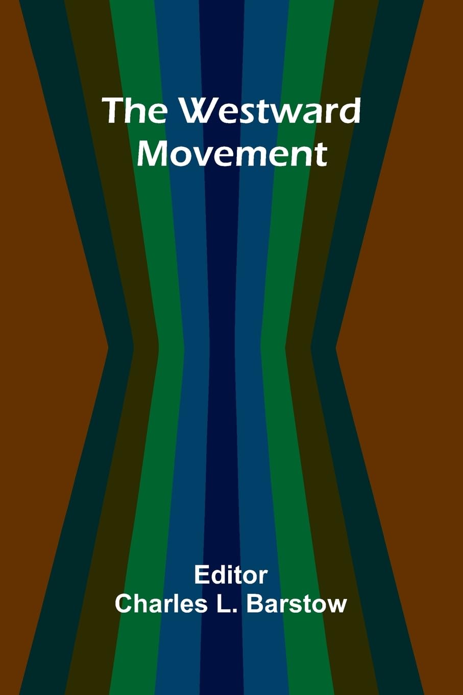 Product Image: The Westward Movement