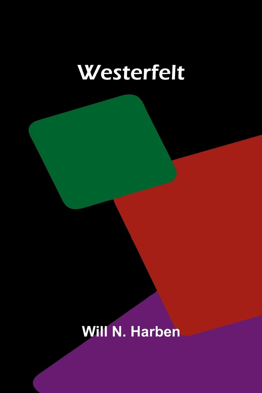 Westerfelt Historical Fiction