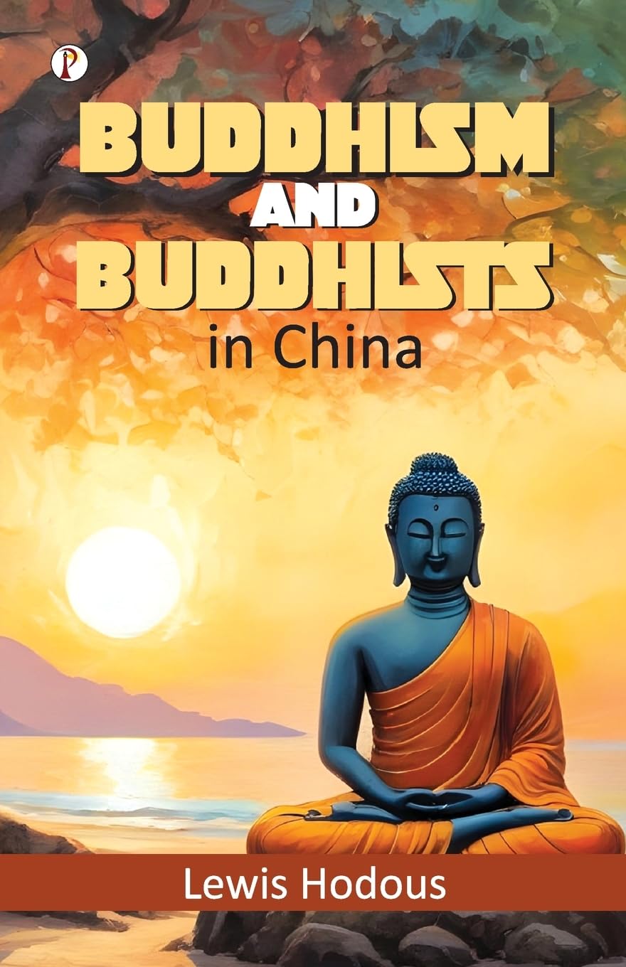 Buddhism and Buddhists in China Classics
