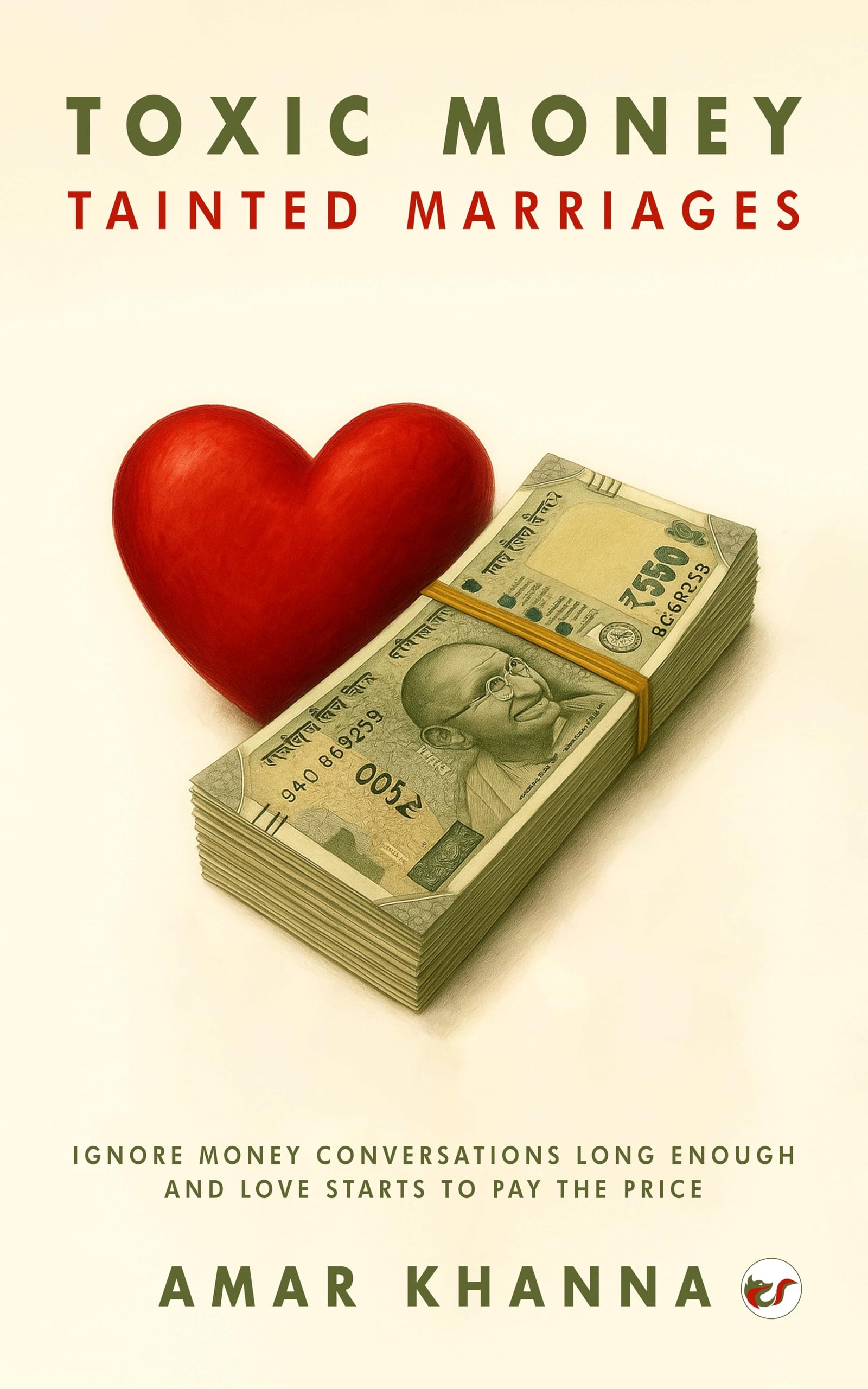 Toxic Money, Tainted marriages Lifestyle