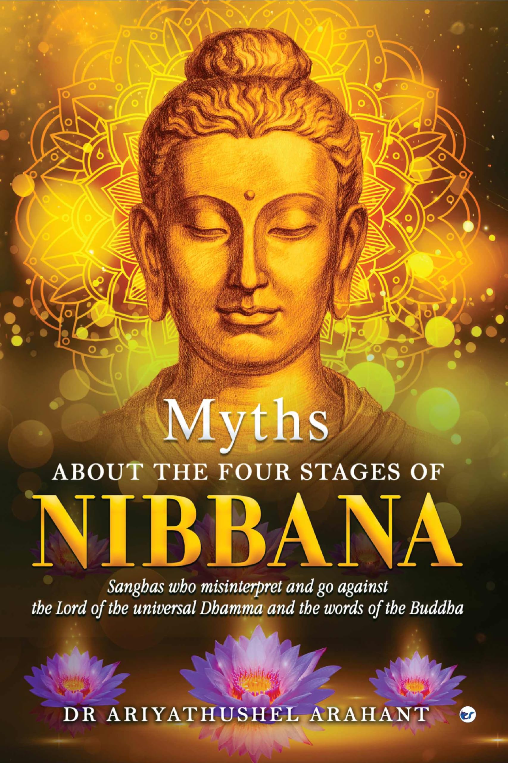 MYTHS ABOUT THE FOUR STAGES OF NIBBANA Religion & Esotericism