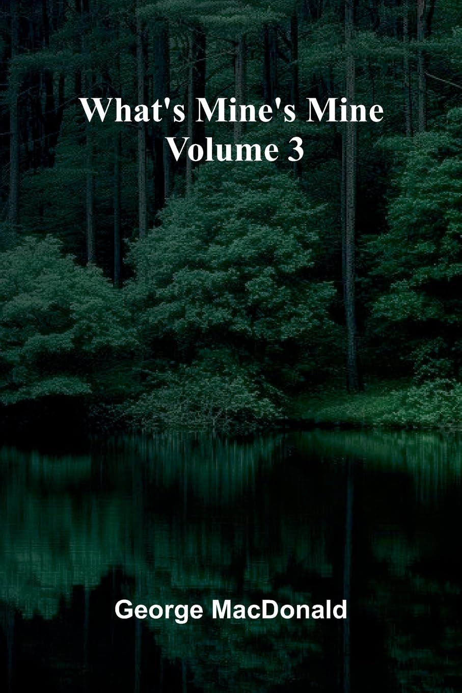 Product Image: What'S Mine'S Mine   Volume 3