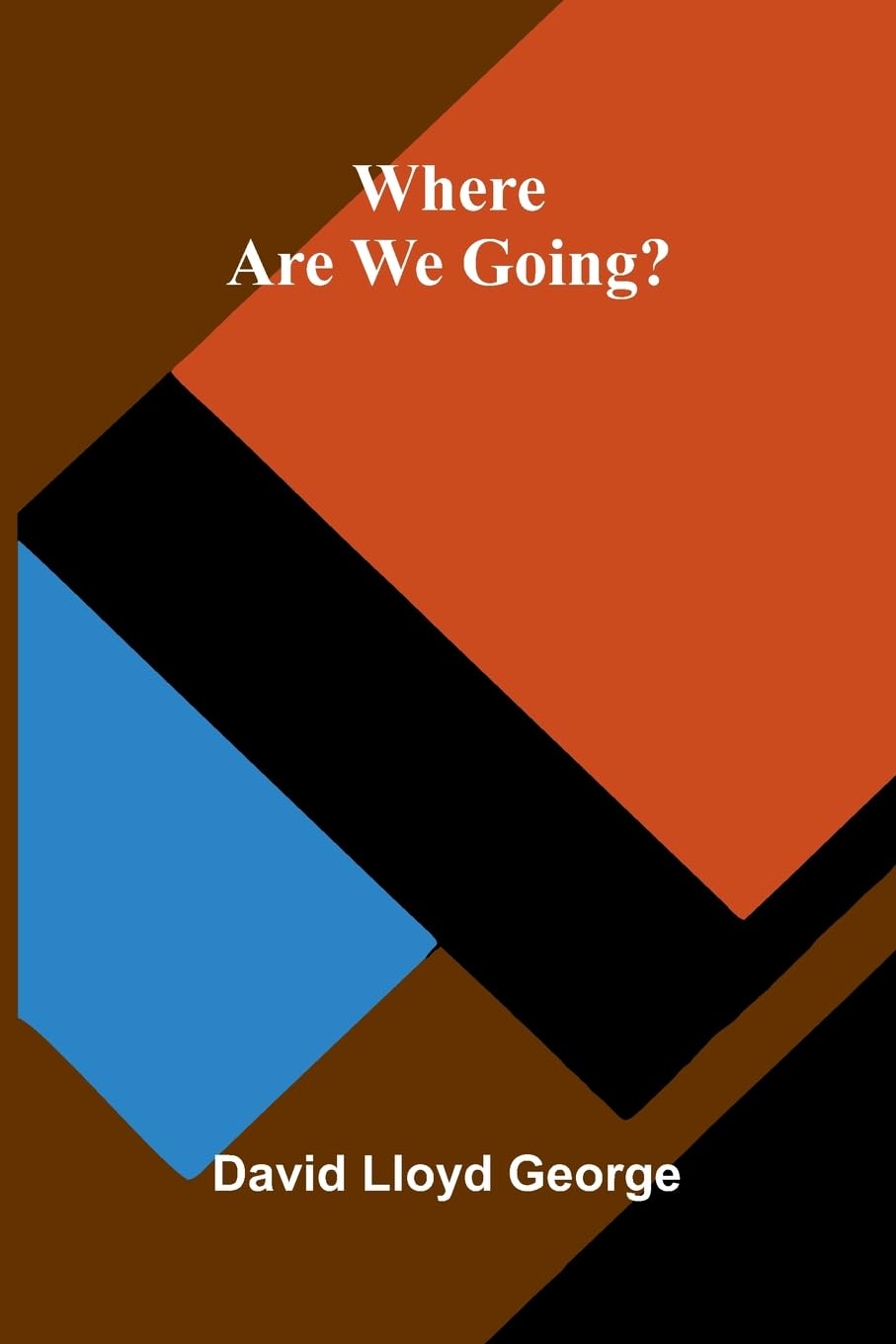 Where Are We Going? Law