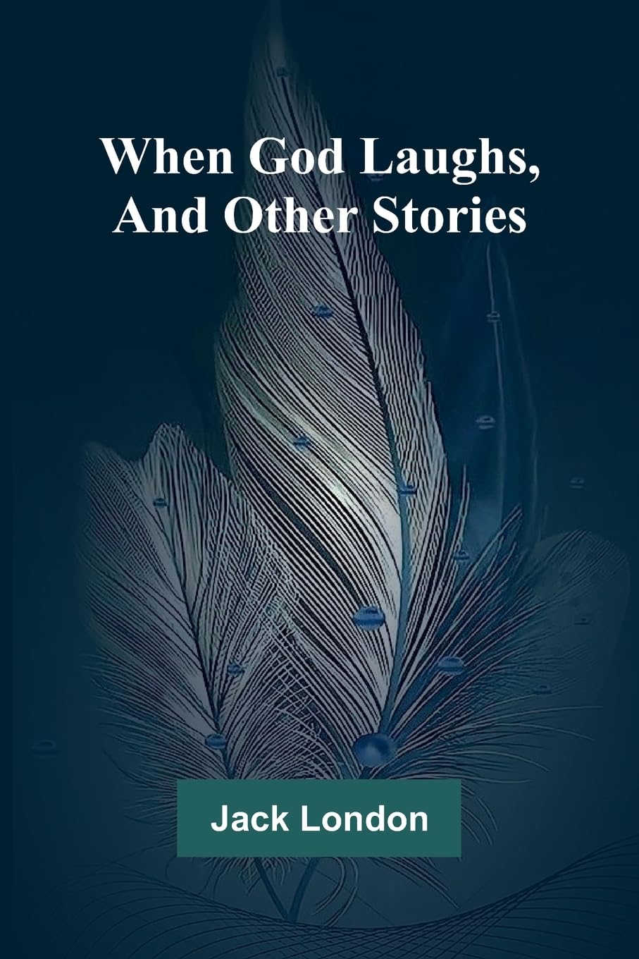 Product Image: When God Laughs, And Other Stories