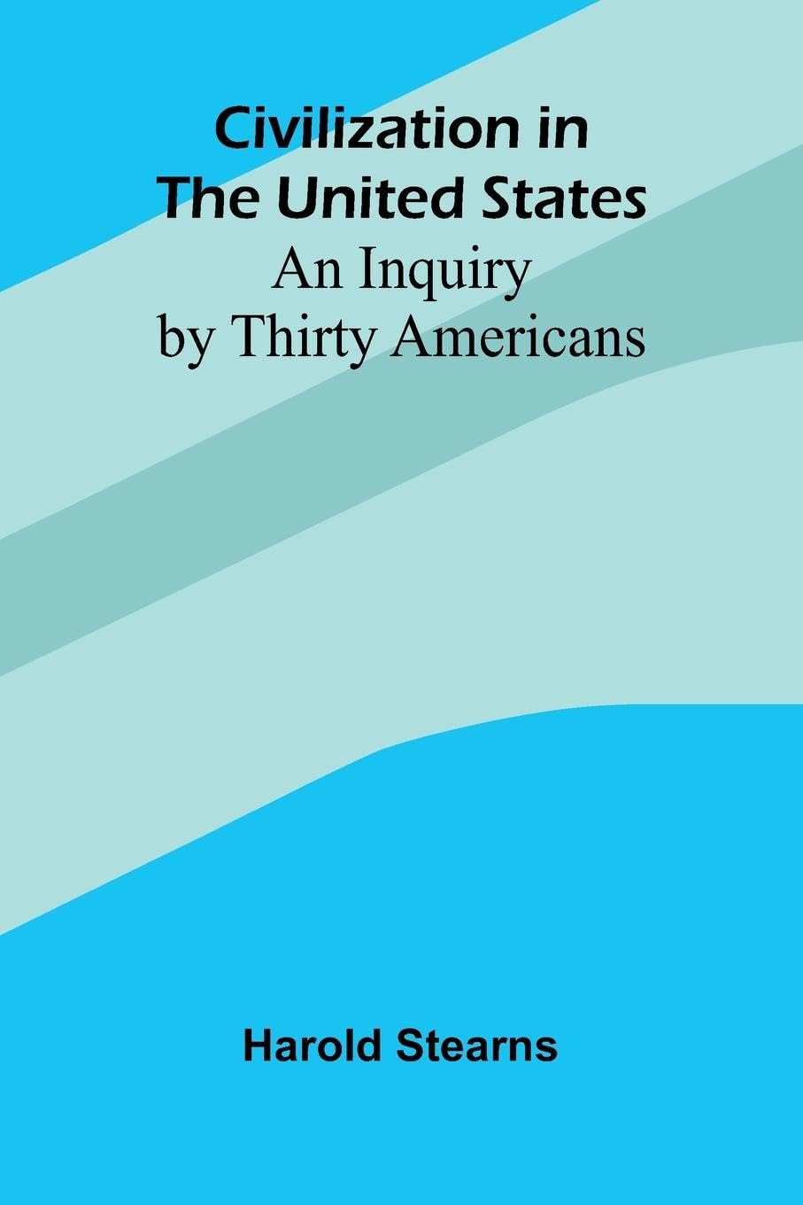 Civilization In The United States Social Sciences