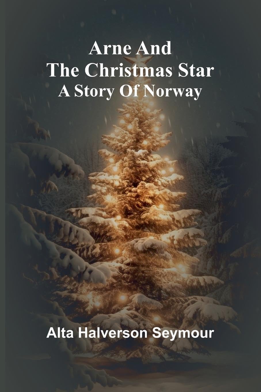 Arne And The Christmas Star Non-fiction