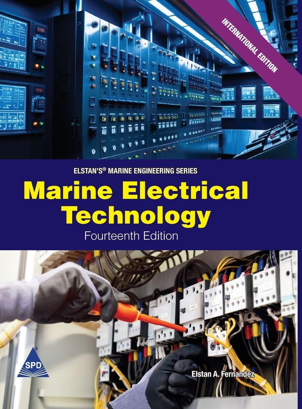 Marine Electrical Technology, Fourteenth Edition (Elstan's® Marine Engineering Series) Business & Technology