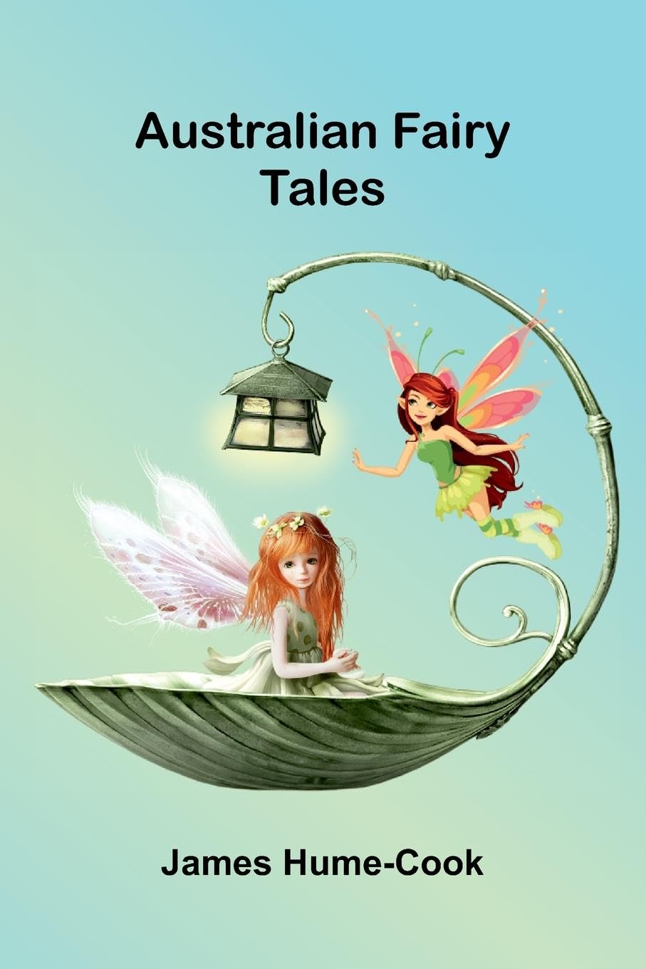 Australian Fairy Tales Fairy Tales & Legends