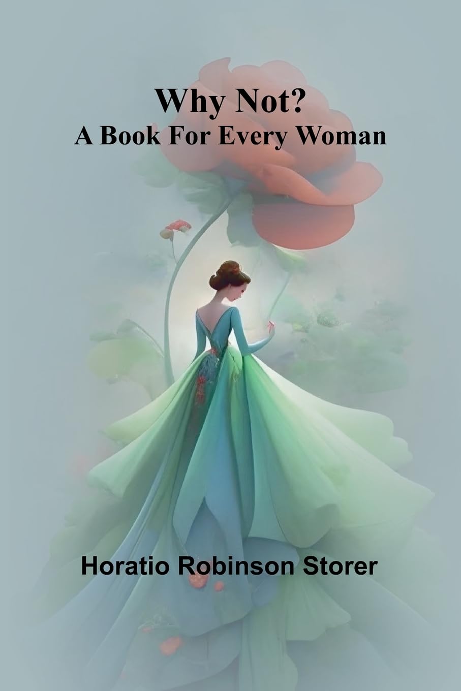Why not? A book for every woman Business, Finance & Career