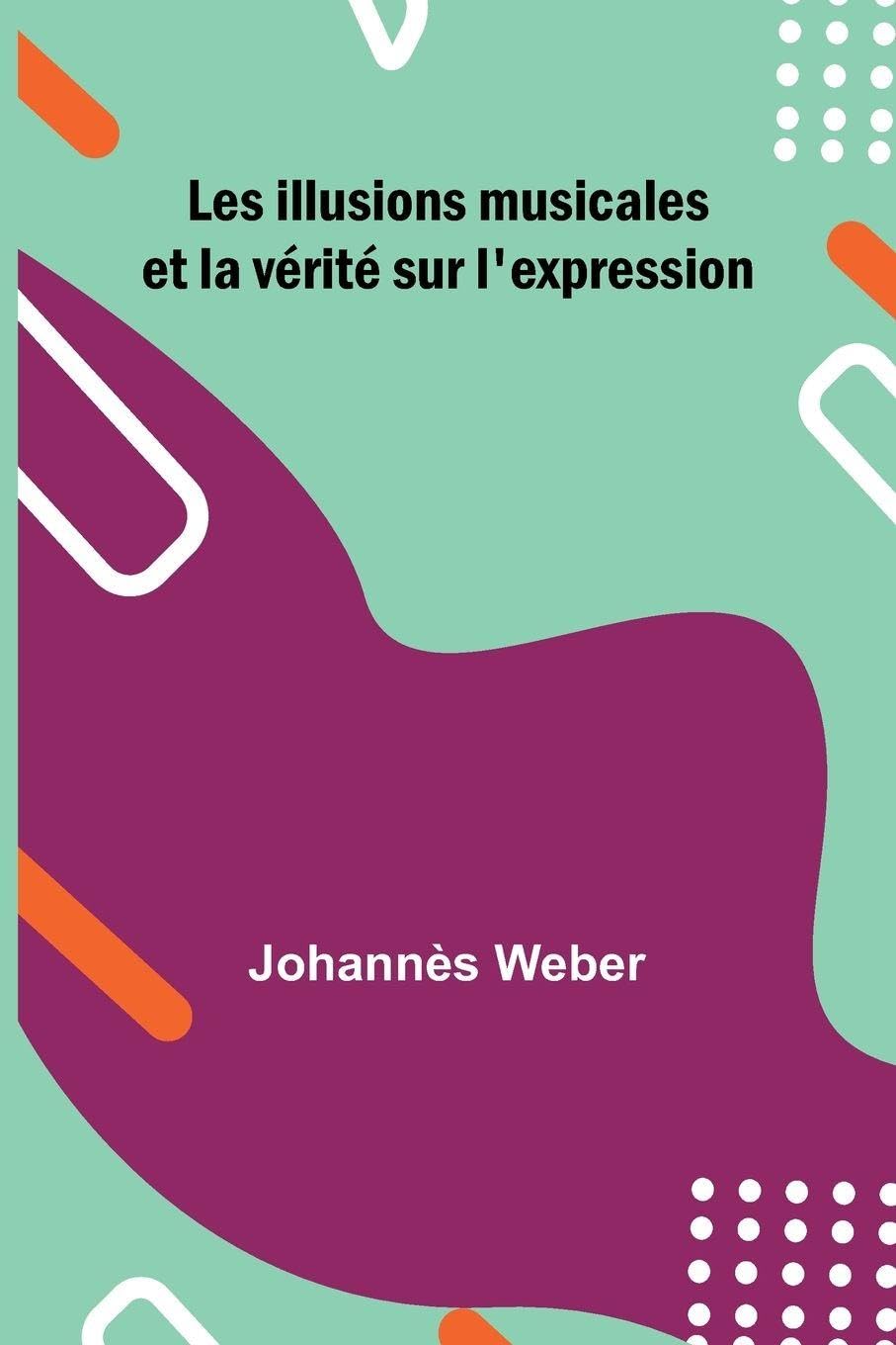 Les illusions musicales et la v rit  sur l'expression Film, Art & Culture