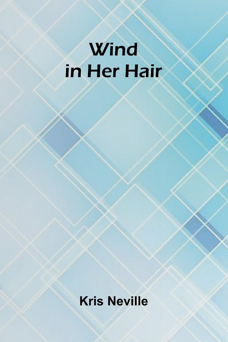 Wind in Her Hair Essays & Short Stories