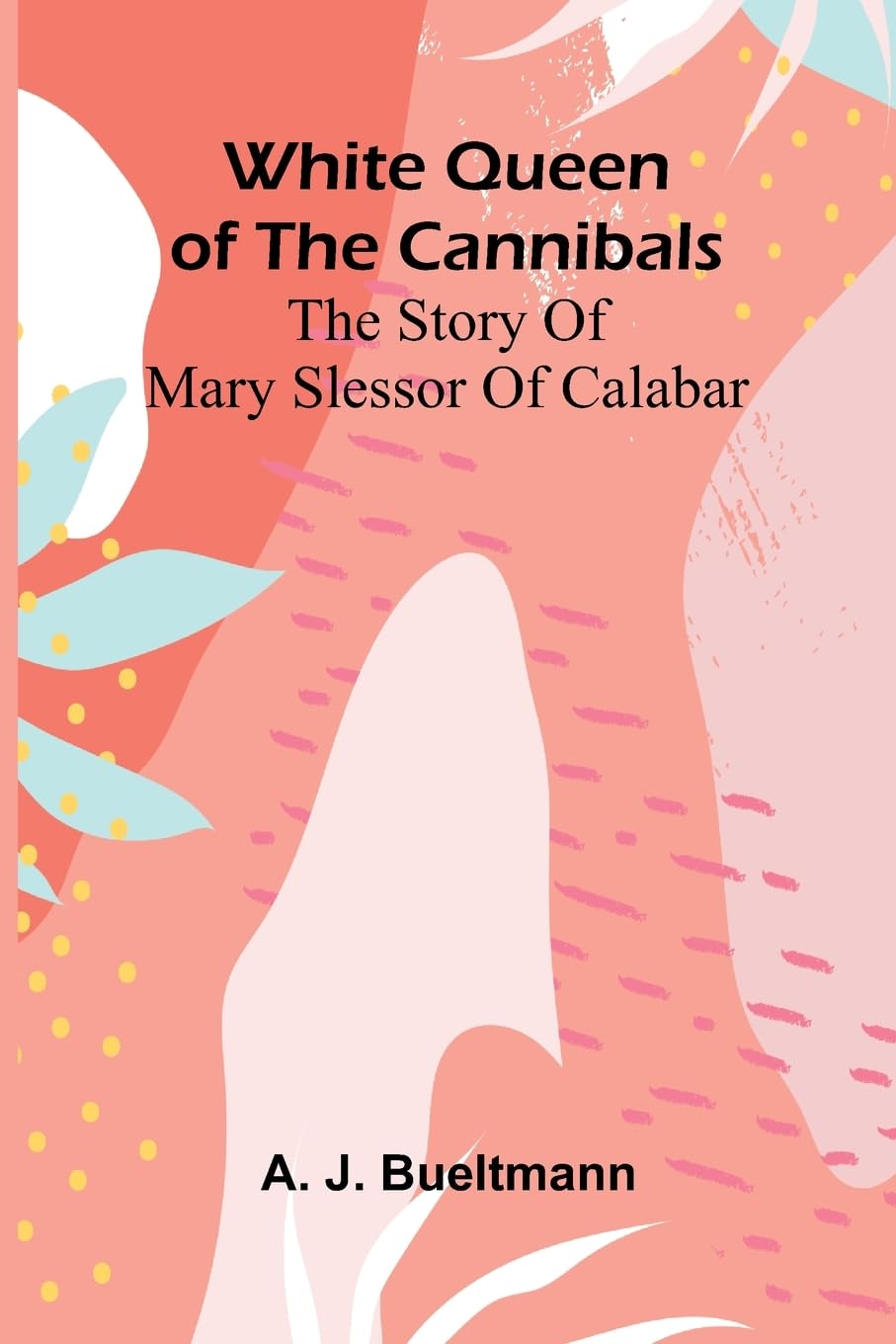 White Queen of the Cannibals Politics & Society