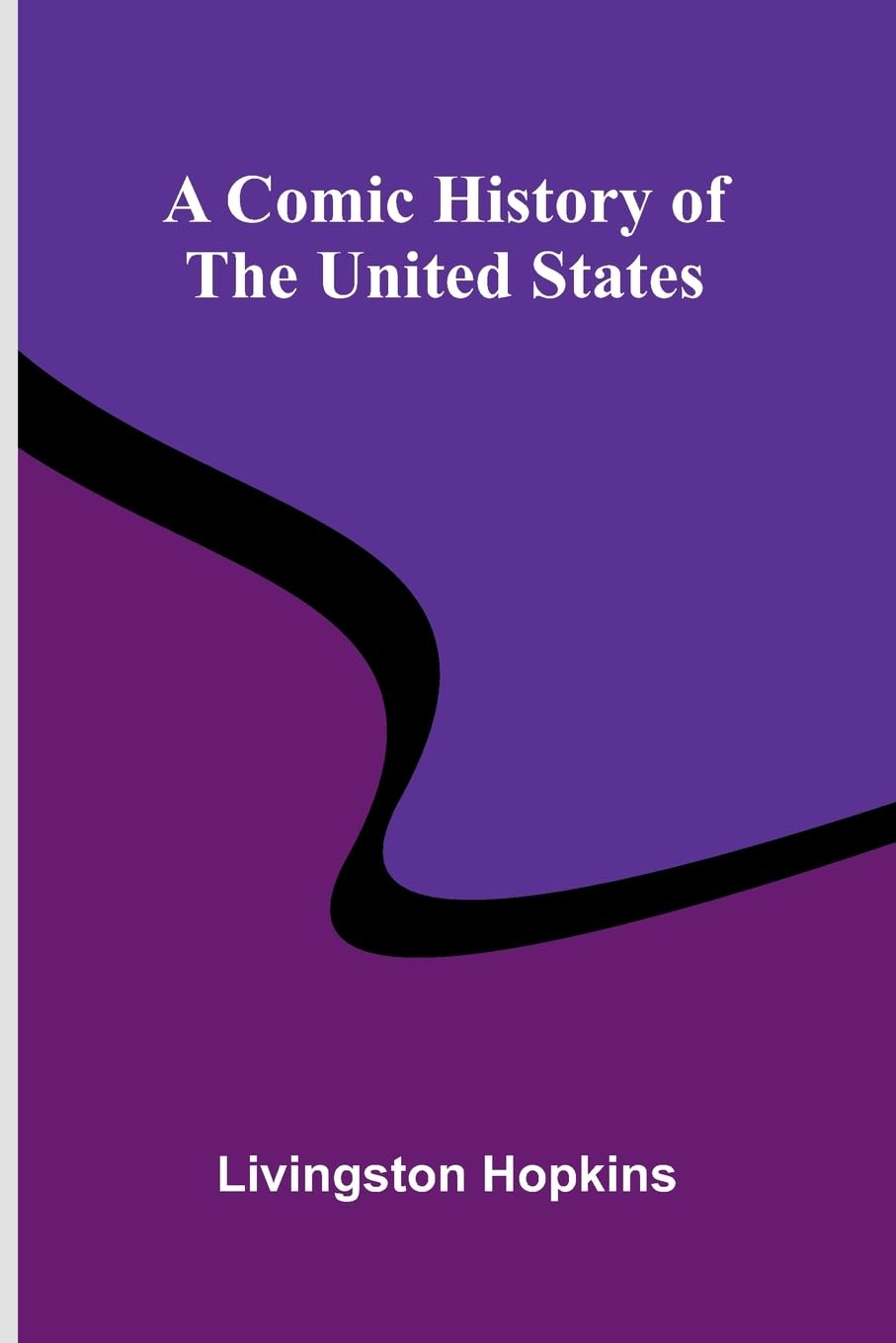 A Comic History Of The United States Cartoons