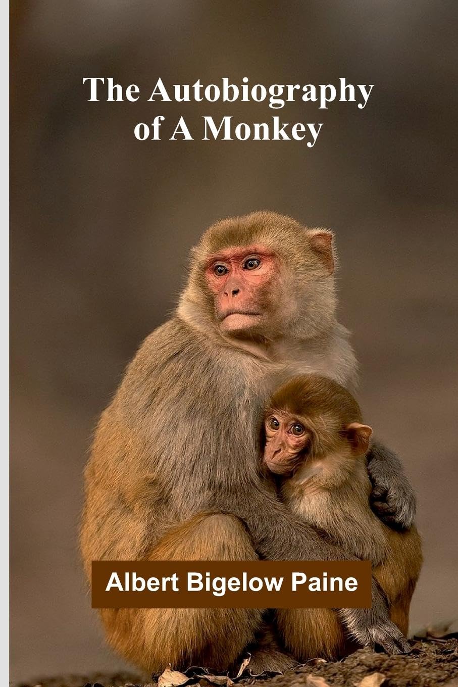 The Autobiography Of A Monkey Non-fiction