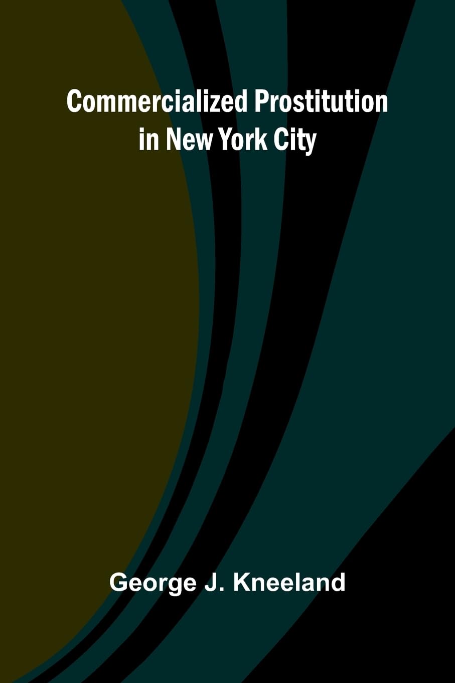 Commercialized Prostitution In New York City Law