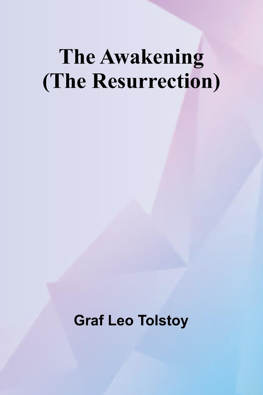 The Awakening; (The Resurrection) Contemporary literature
