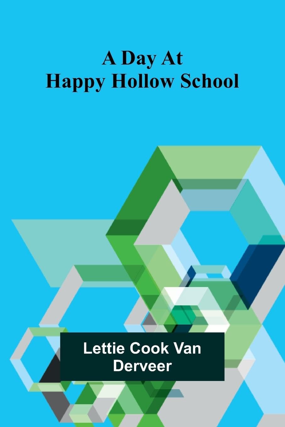 A Day At Happy Hollow School Contemporary literature