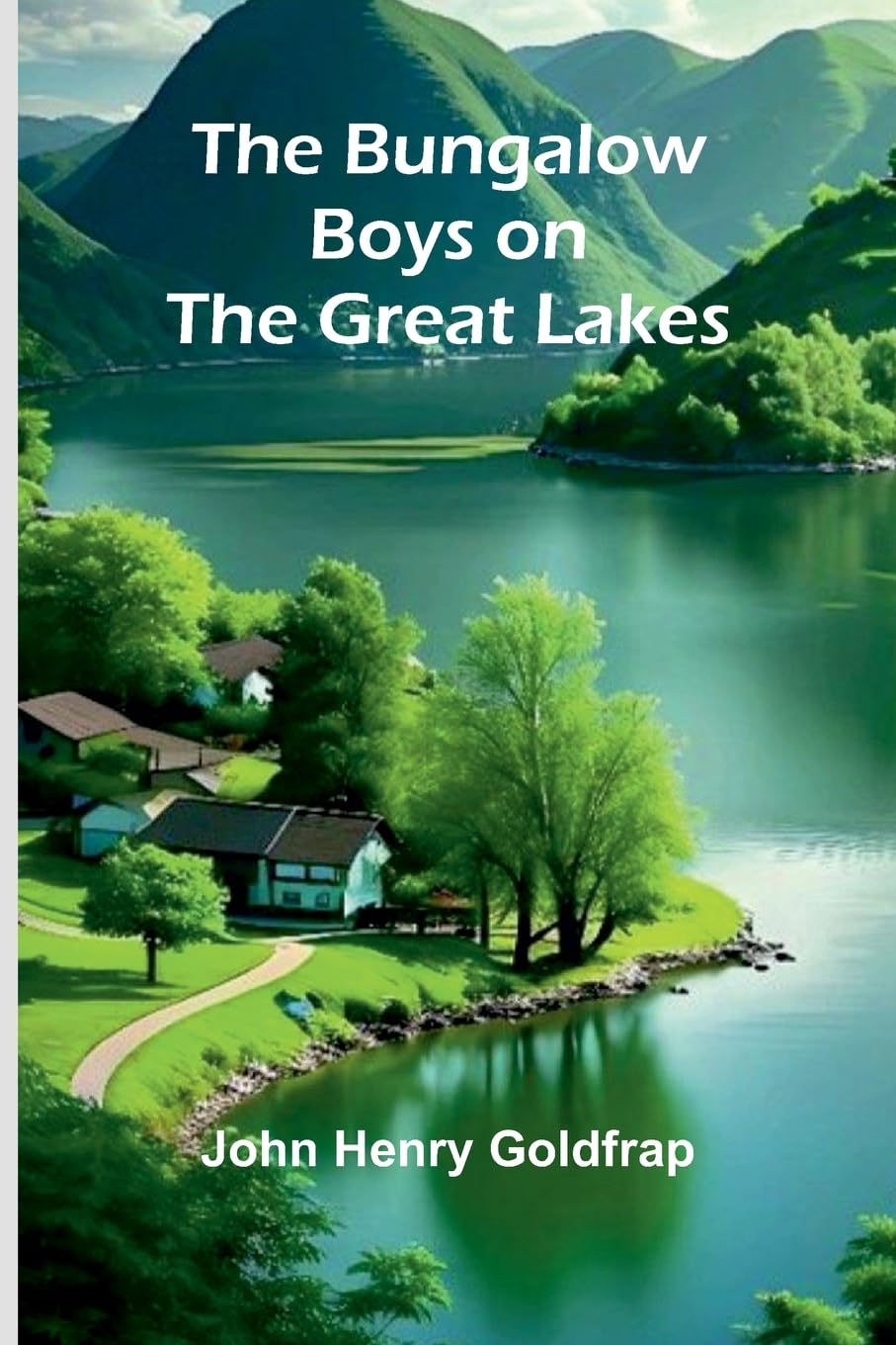 The Bungalow Boys On The Great Lakes Novels & Short Stories