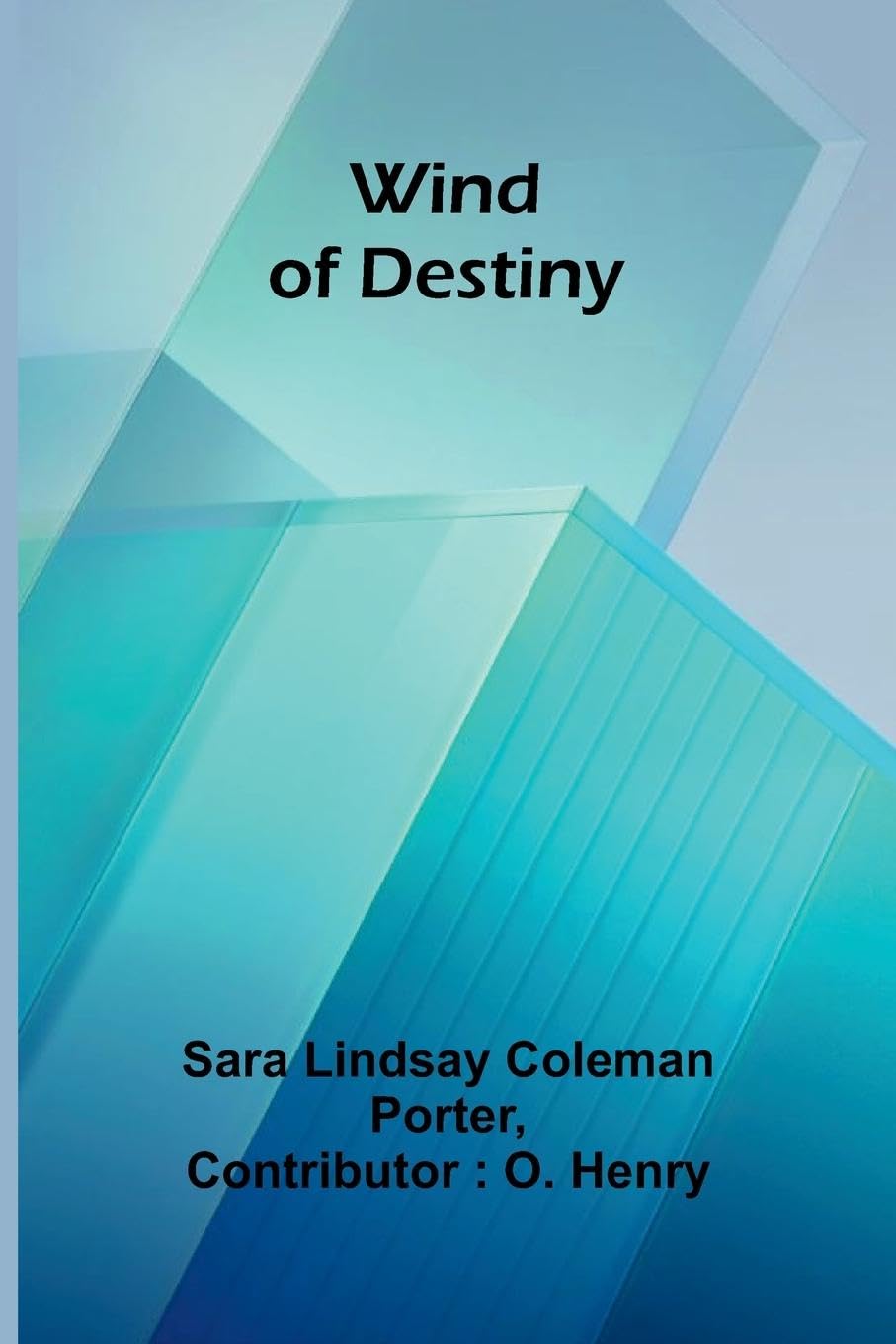 Wind of destiny Historical Fiction