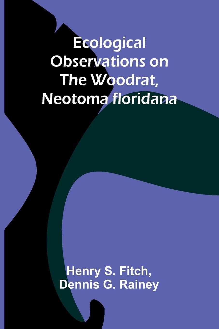 Ecological Observations On The Woodrat, Neotoma Floridana Mathematics