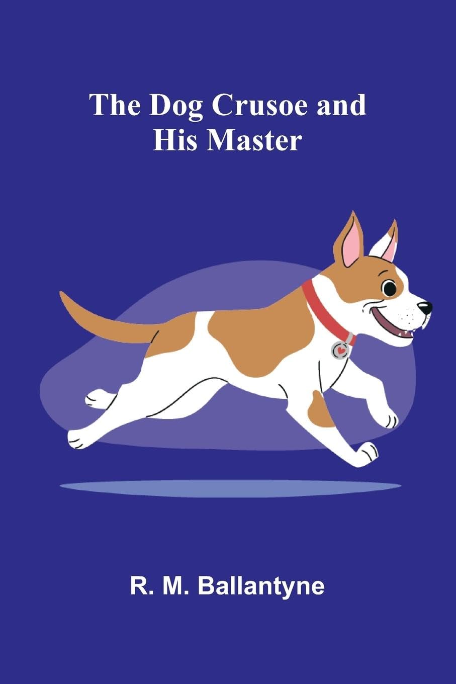 The Dog Crusoe and his Master Contemporary literature