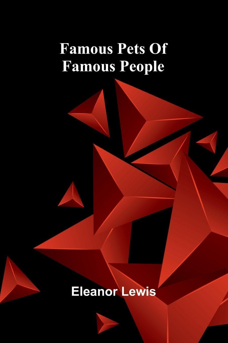 Famous pets of famous people Contemporary literature