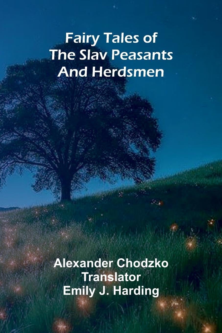 Fairy Tales of the Slav Peasants and Herdsmen Contemporary literature