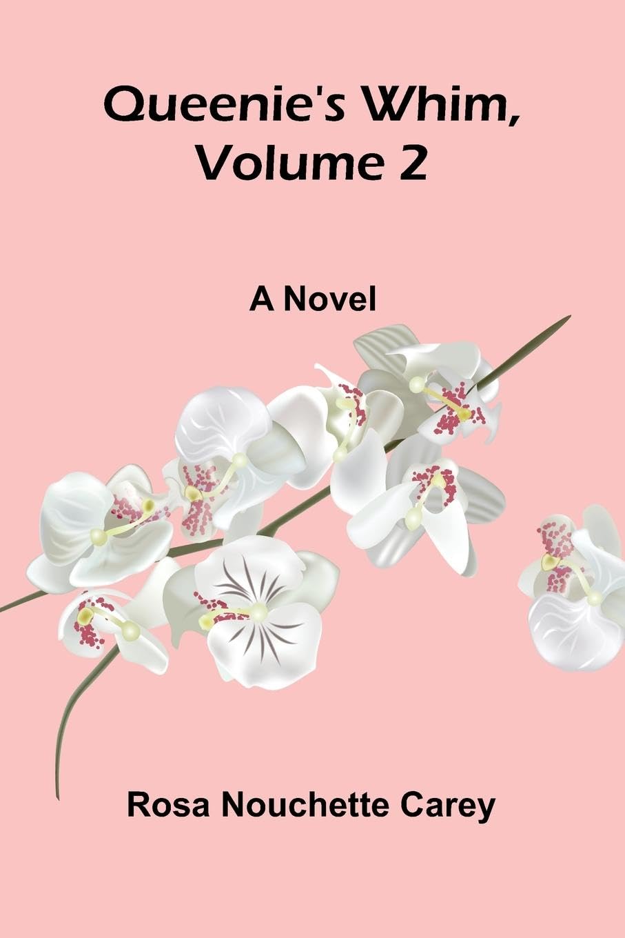 Queenie's whim, Volume 2 Contemporary literature