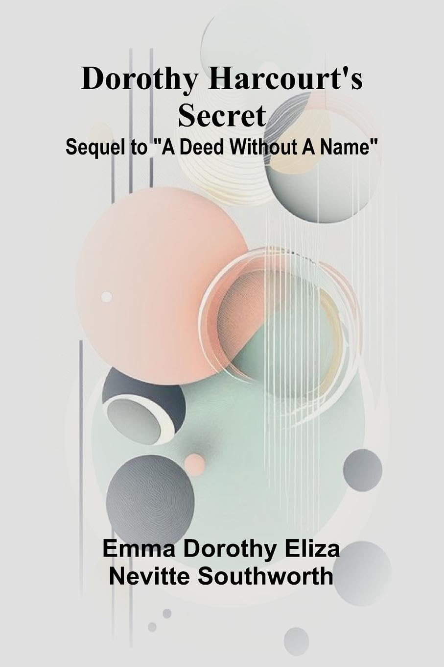 Dorothy Harcourt's secret Contemporary literature