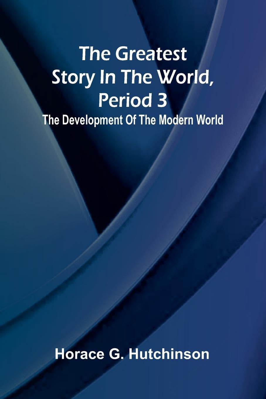 The greatest story in the world, period 3 Politics & History