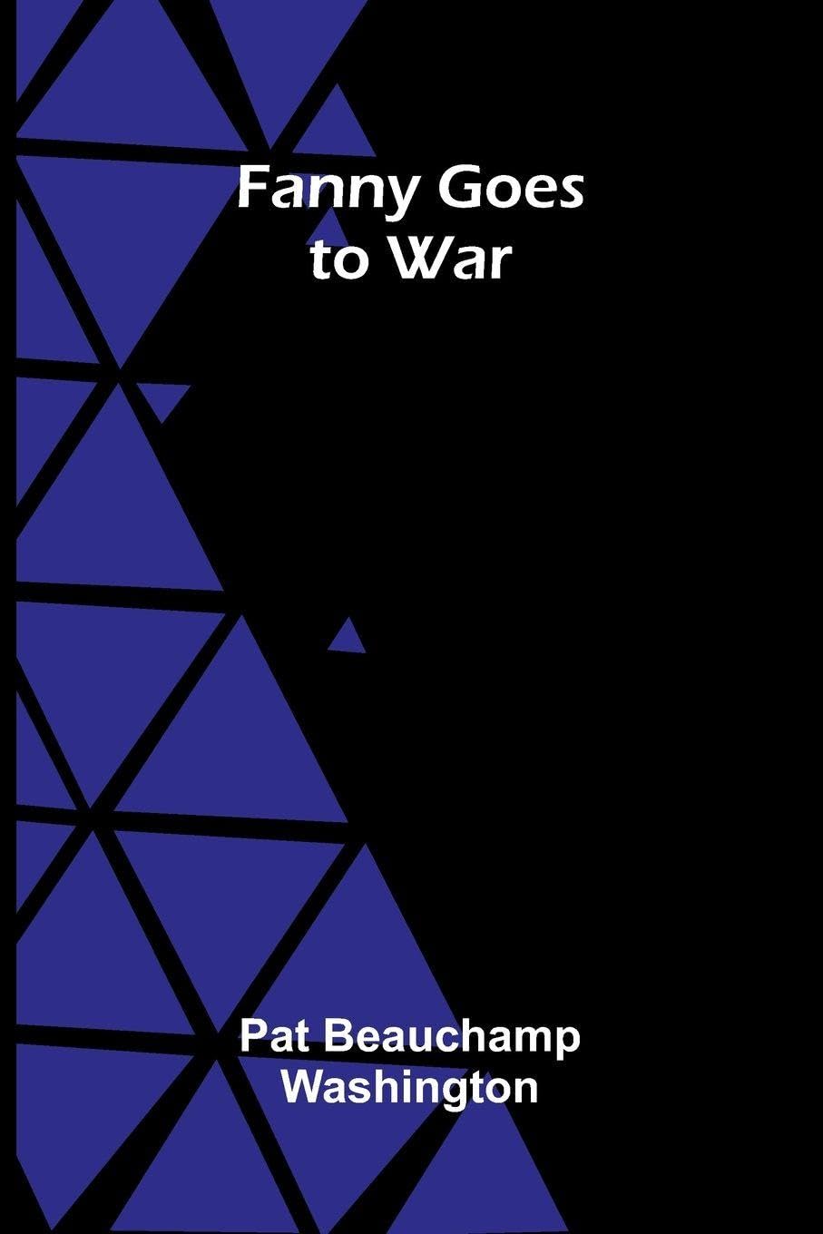 Fanny Goes to War Memories