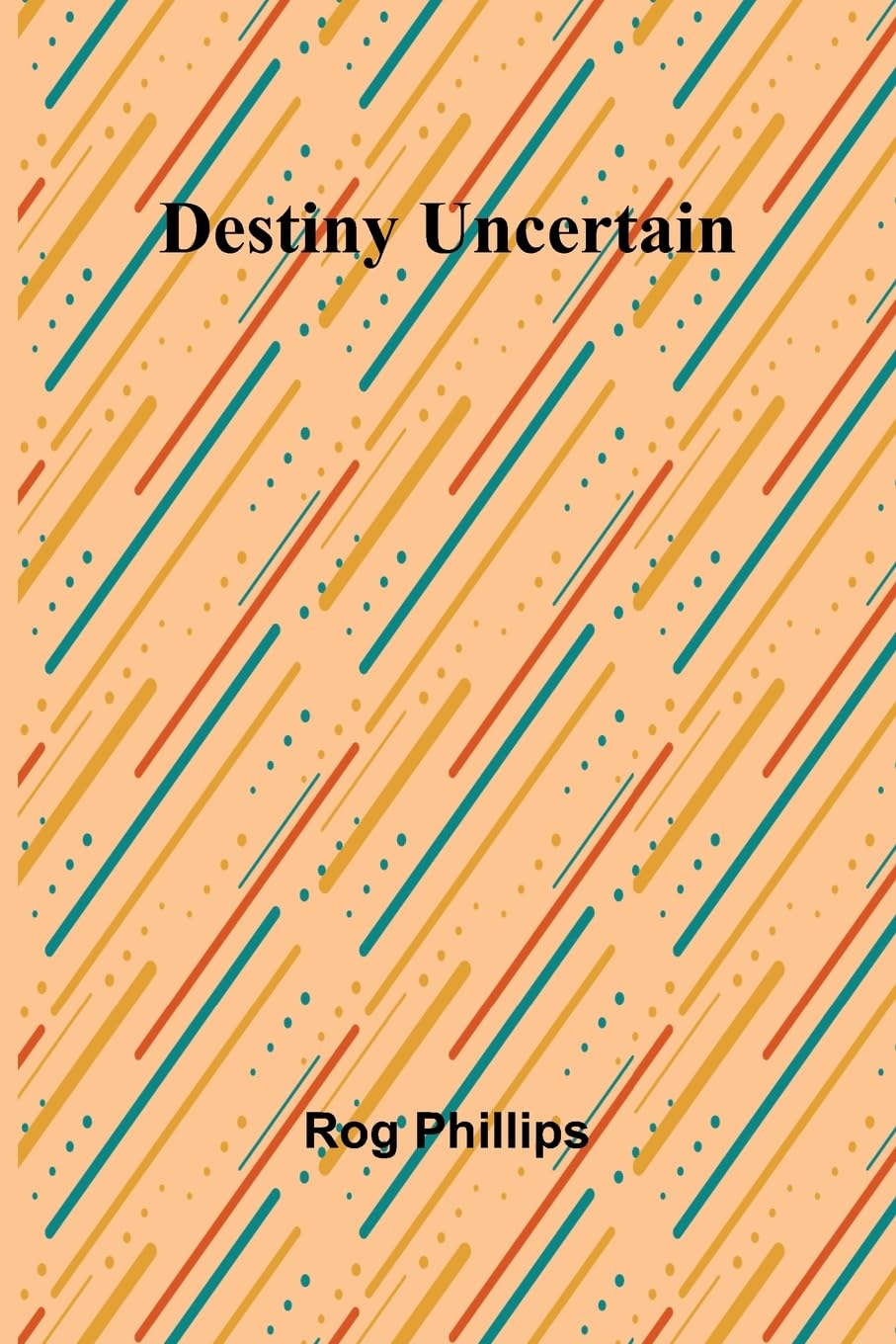 Destiny Uncertain Action & Adventure