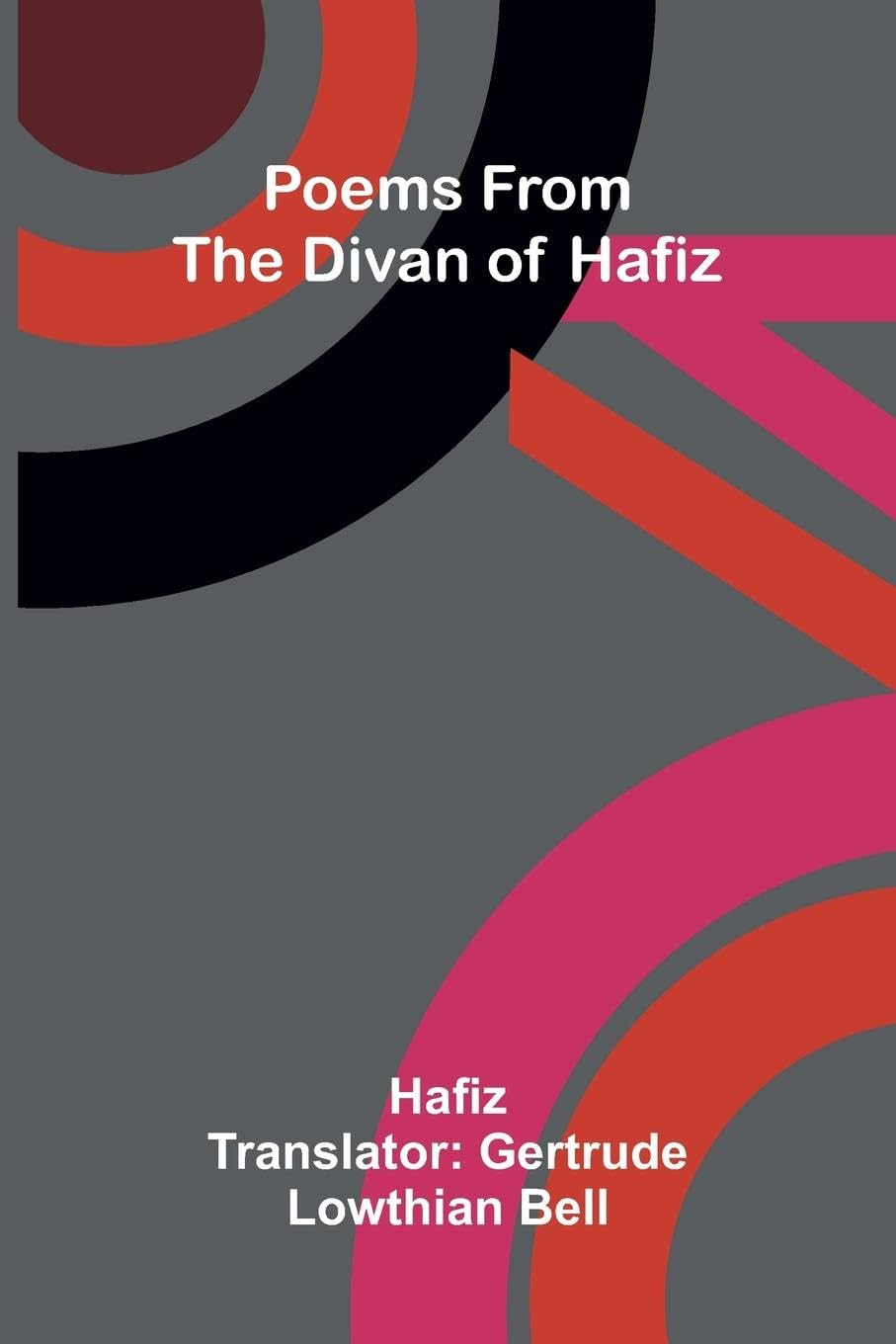 Poems from the Divan of Hafiz Religion & Esotericism