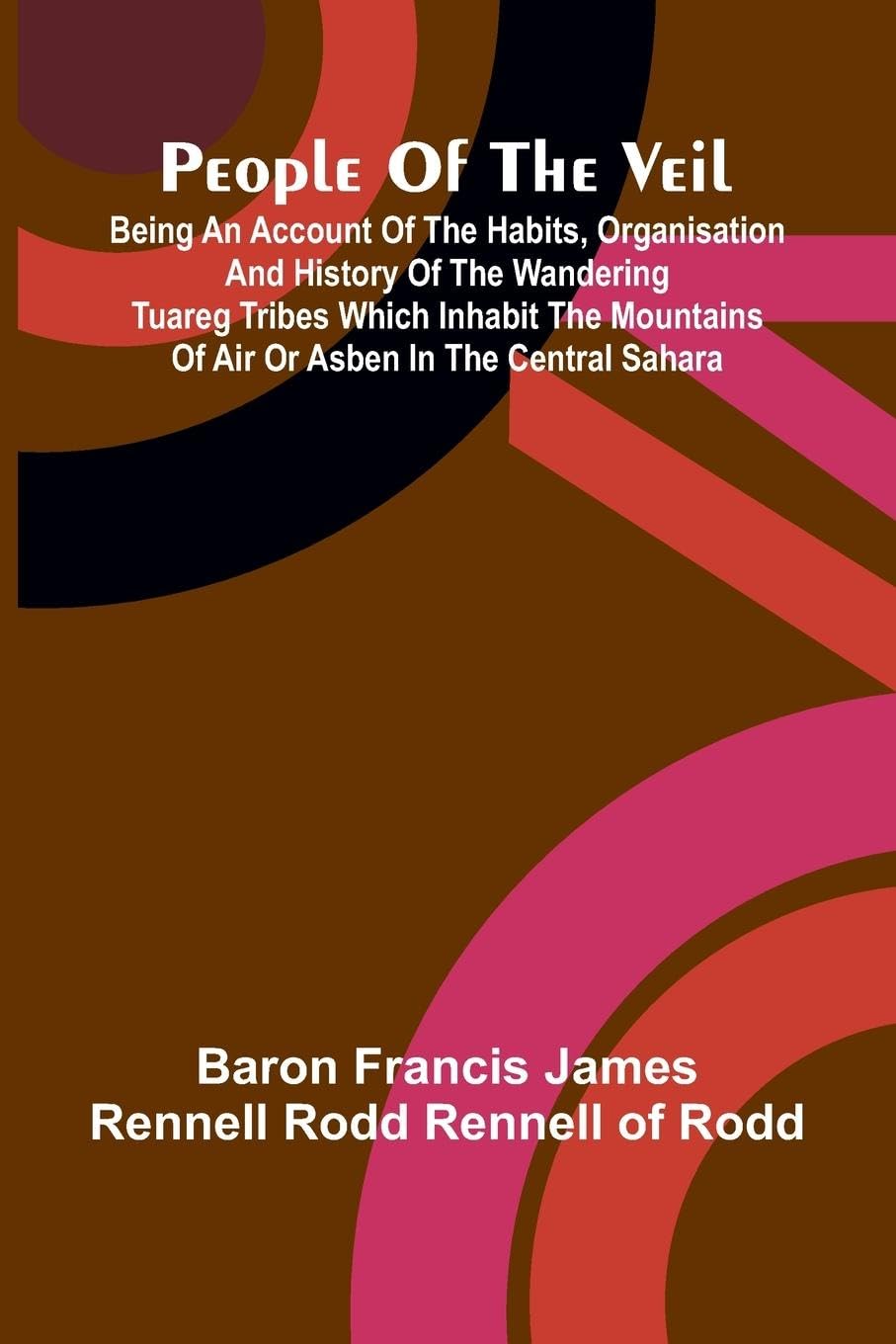 People of the veil Politics & History