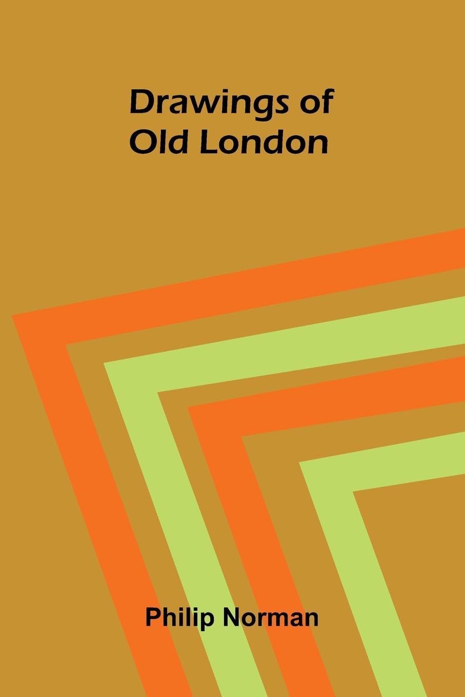 Drawings of Old London Leisure, Home & Garden