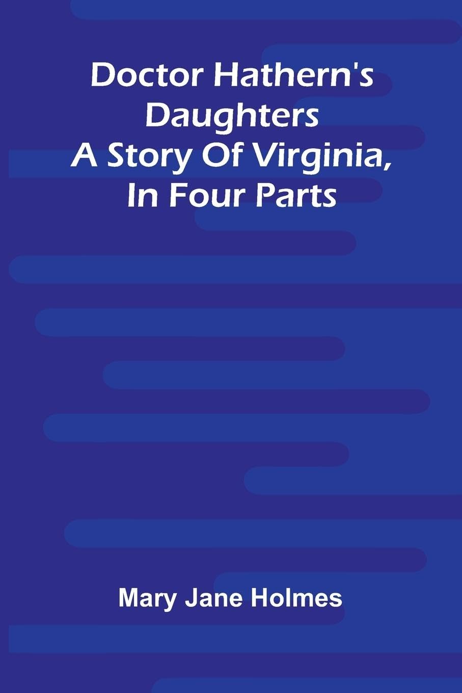 Doctor Hathern's daughters Contemporary literature