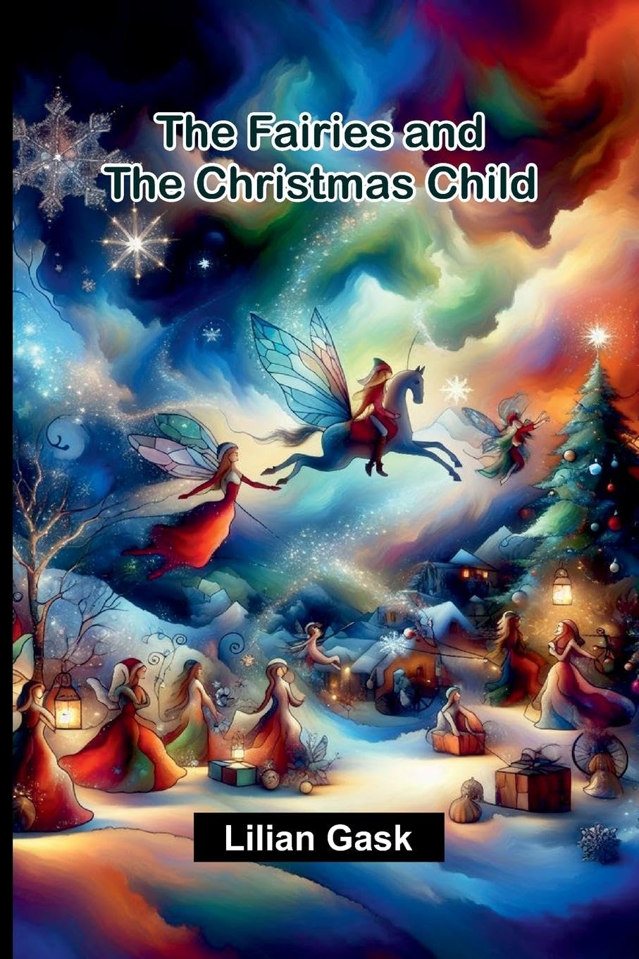 The Fairies and the Christmas Child Contemporary literature