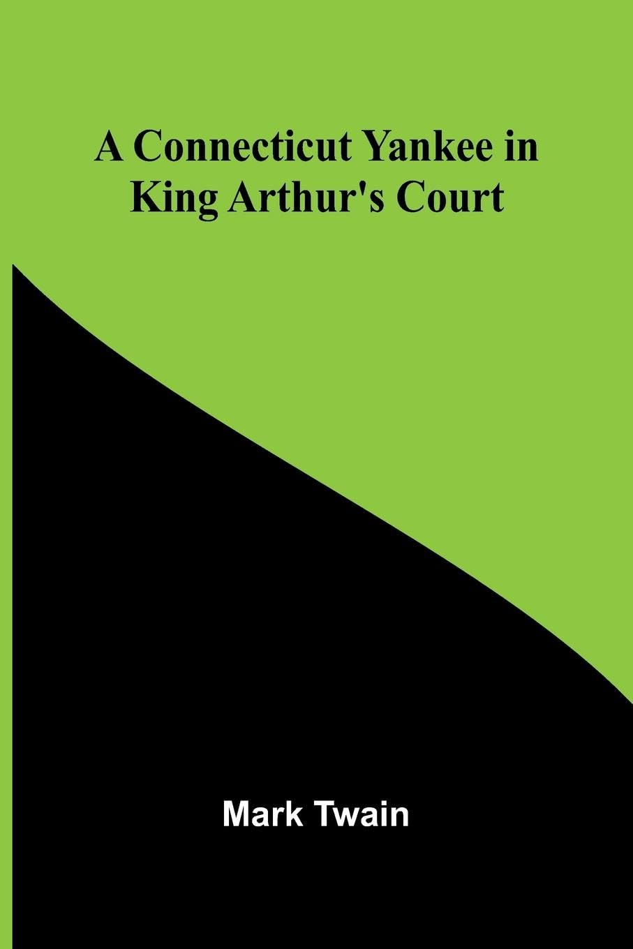 A Connecticut Yankee in King Arthur's Court Poetry